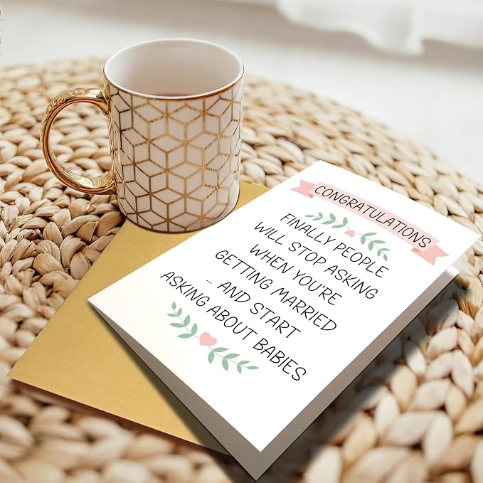 Funny Wedding Congratulations Card for Friend & Couple, Bride Shower & Engagement Card - Will Stop Asking When You're Getting Married