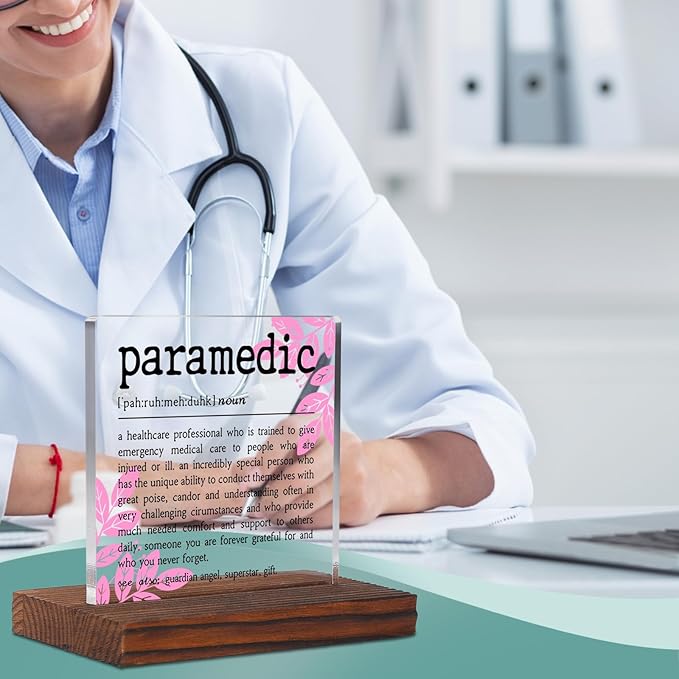 Paramedic Gifts Clear Desk Decorative Sign, Recognition Healthcare Worker Gift for Paramedic Student Hospital Graduate, Appreciation Gift Nurse Nursing Pharmacy Clinic Office Plaques TZD42