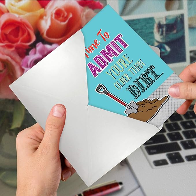 NobleWorks - Funny Happy Birthday Card with Envelope - Congrats Greeting Card for Elderly, Birthday Fun - Older than Dirt C6879BDG